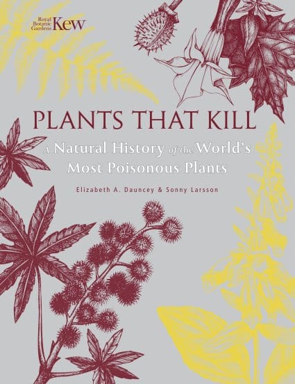 Plants that … KILL!