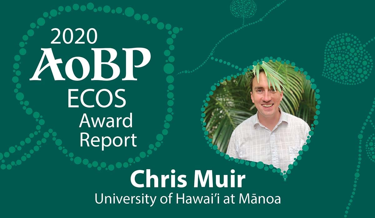 AoBP ECOS 2020 Awardee Chris Muir
